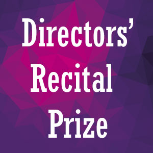 Directors' Recital Prize